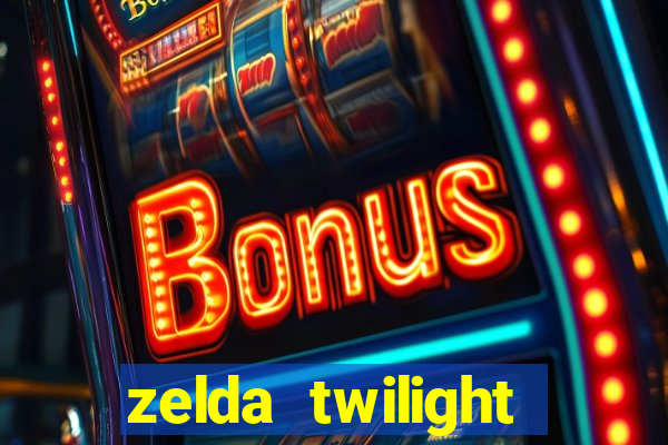 zelda twilight princess detonado